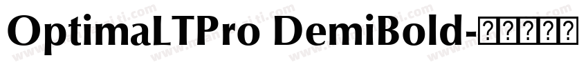 OptimaLTPro DemiBold字体转换